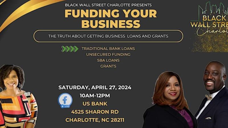 Black Wall Street Charlotte presents FUNDING YOUR BUSINESS!